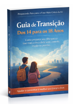 Guia de Transição: Dos 14 para os 18 Anos